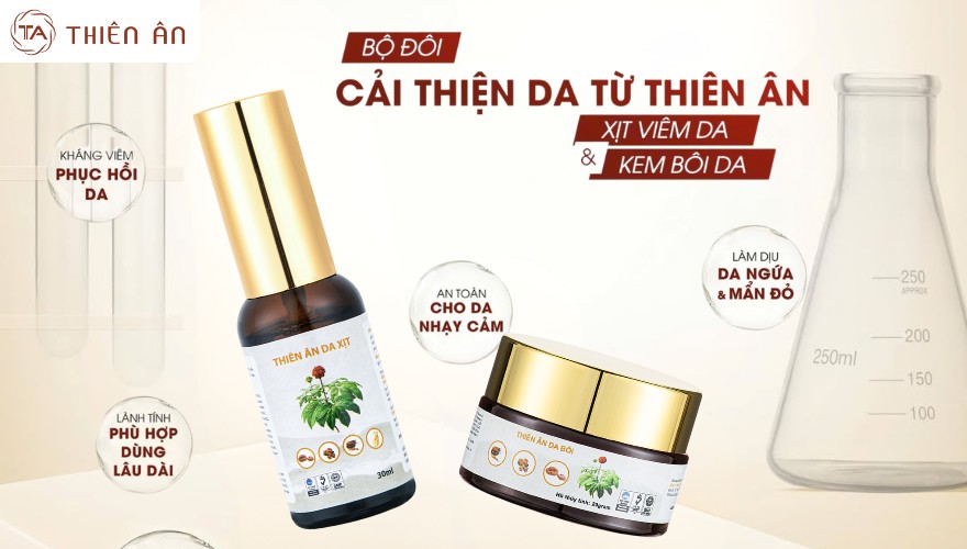 Thiên Ân - dòng sản phẩm giúp cải thiện da viêm ngứa